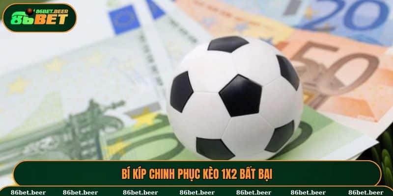 Những chiến lược tham gia kèo châu Âu dễ dàng