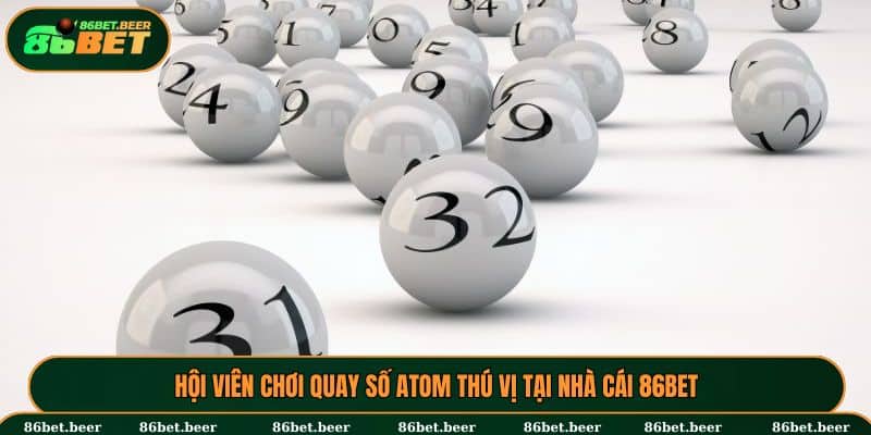 Quay số ATOM